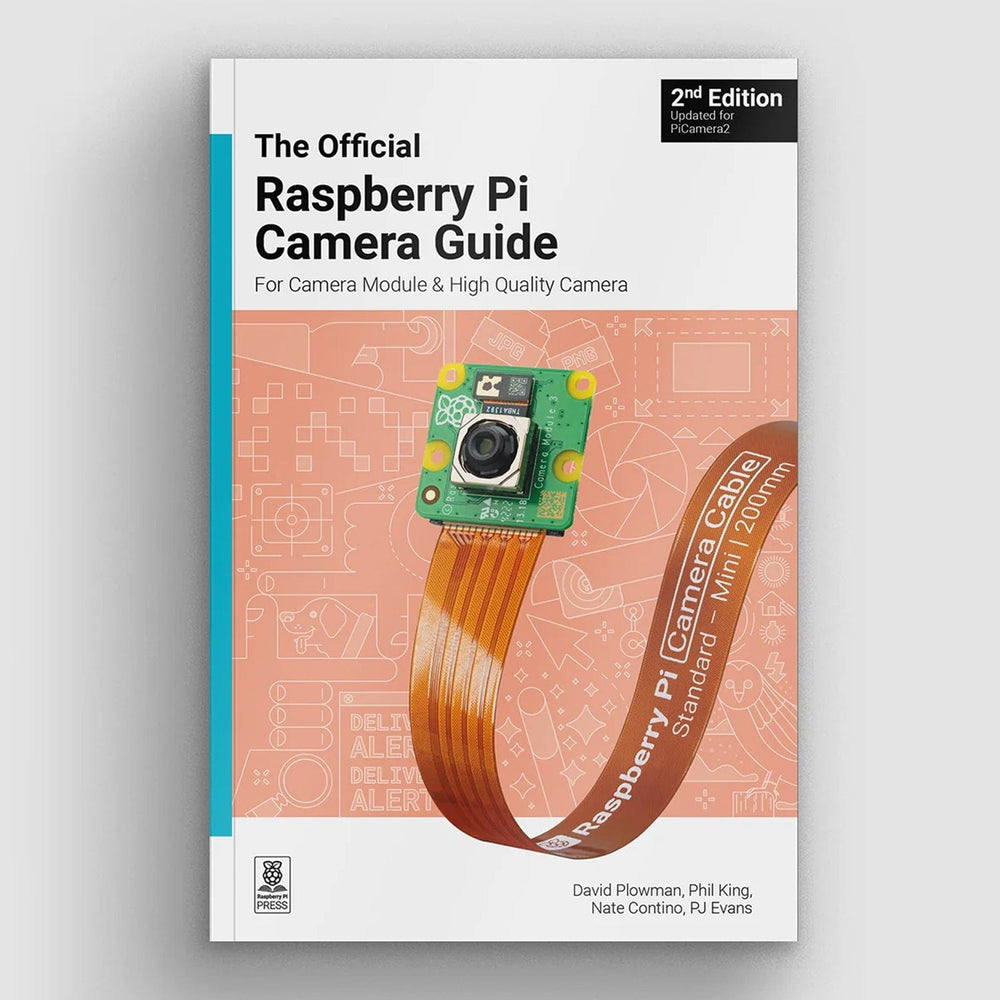 The Official Raspberry Pi Camera Guide - 2nd Edition by Raspberry Pi Press - The Pi Hut