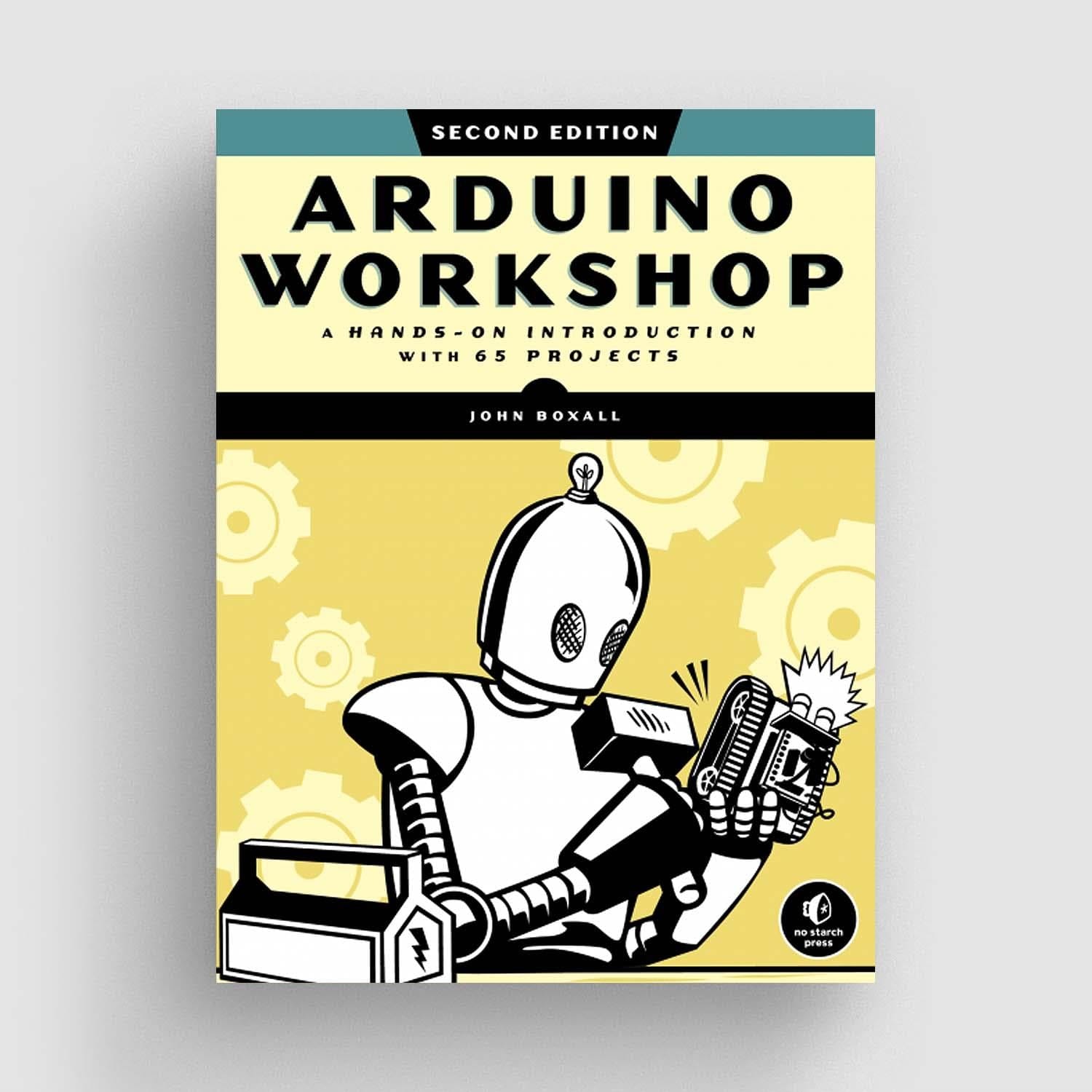 Arduino Workshop - 2nd Edition by No Starch Press - The Pi Hut