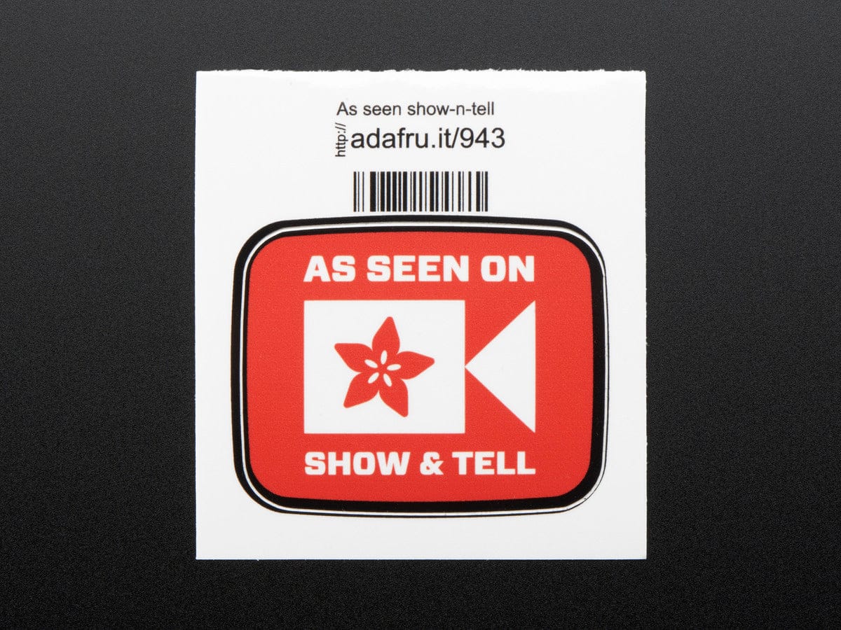 AS SEEN ON SHOW AND TELL - Sticker! by Adafruit - The Pi Hut