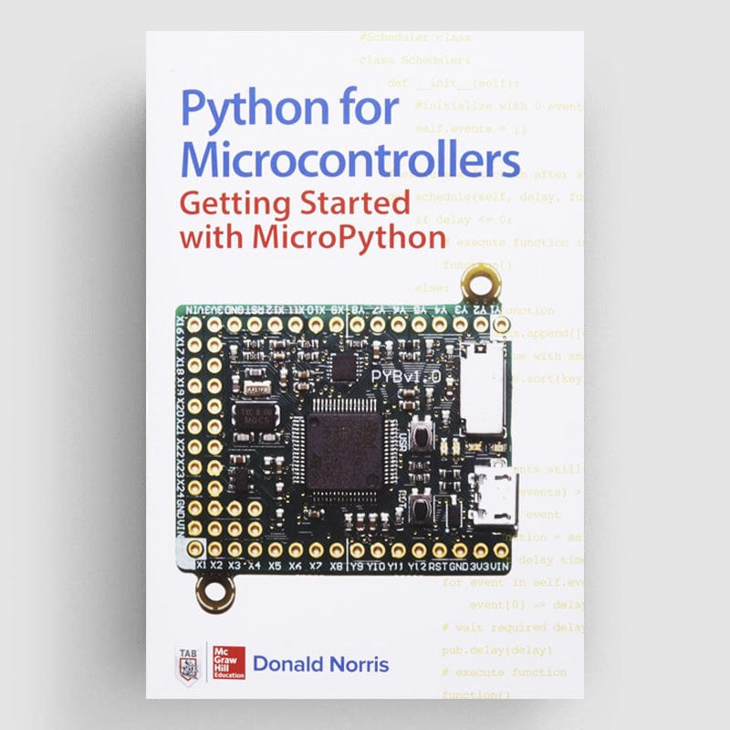 Python for Microcontrollers: Getting Started with MicroPython by McGraw-Hill - The Pi Hut