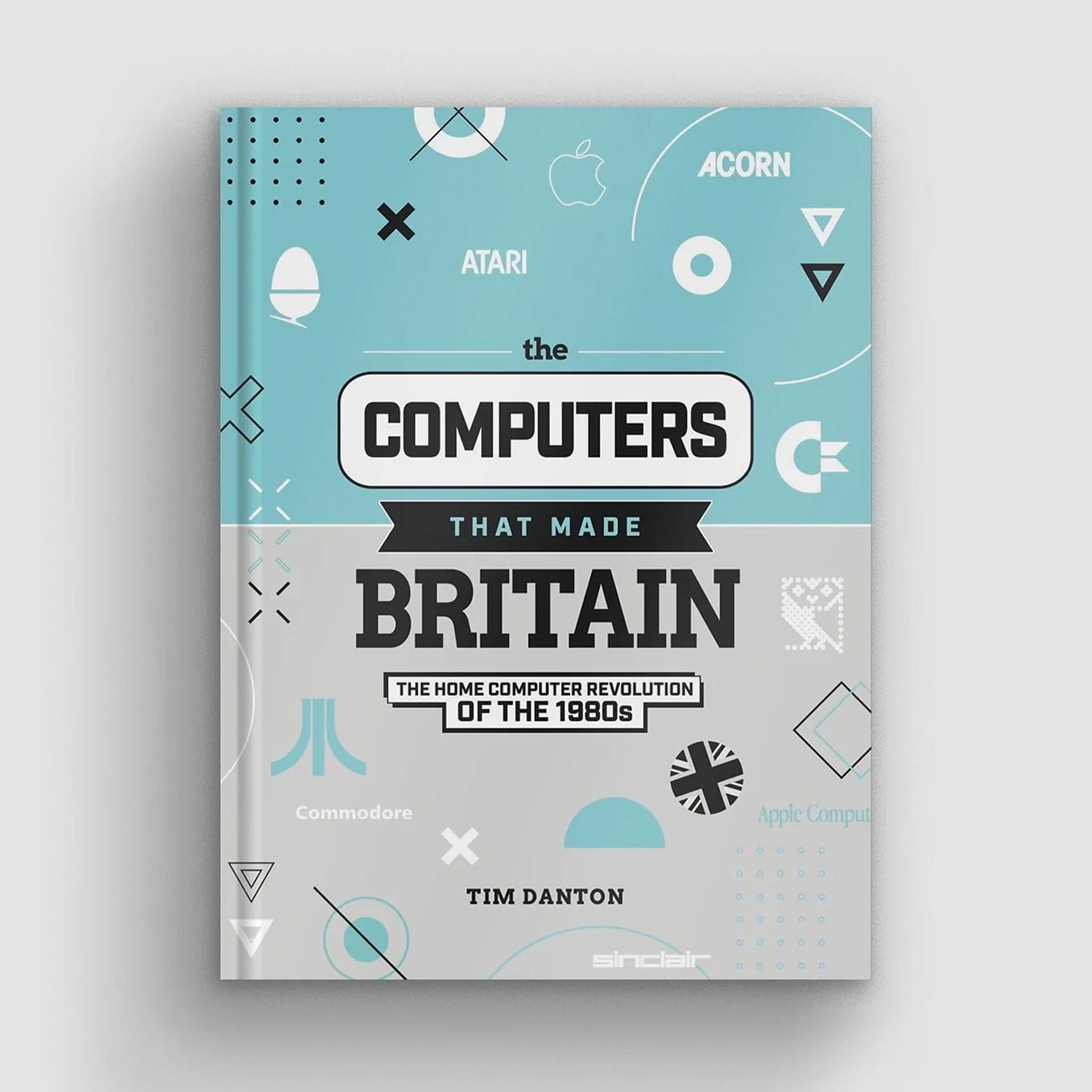 The Computers that Made Britain by Raspberry Pi Press - The Pi Hut
