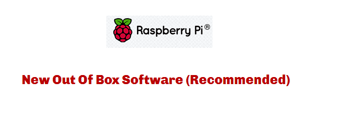 New Out Of The Box Software (NOOBS) Download, Getting started with a  Raspberry Pi