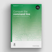 Conquer the Command Line - 3rd Edition by Raspberry Pi Press - The Pi Hut
