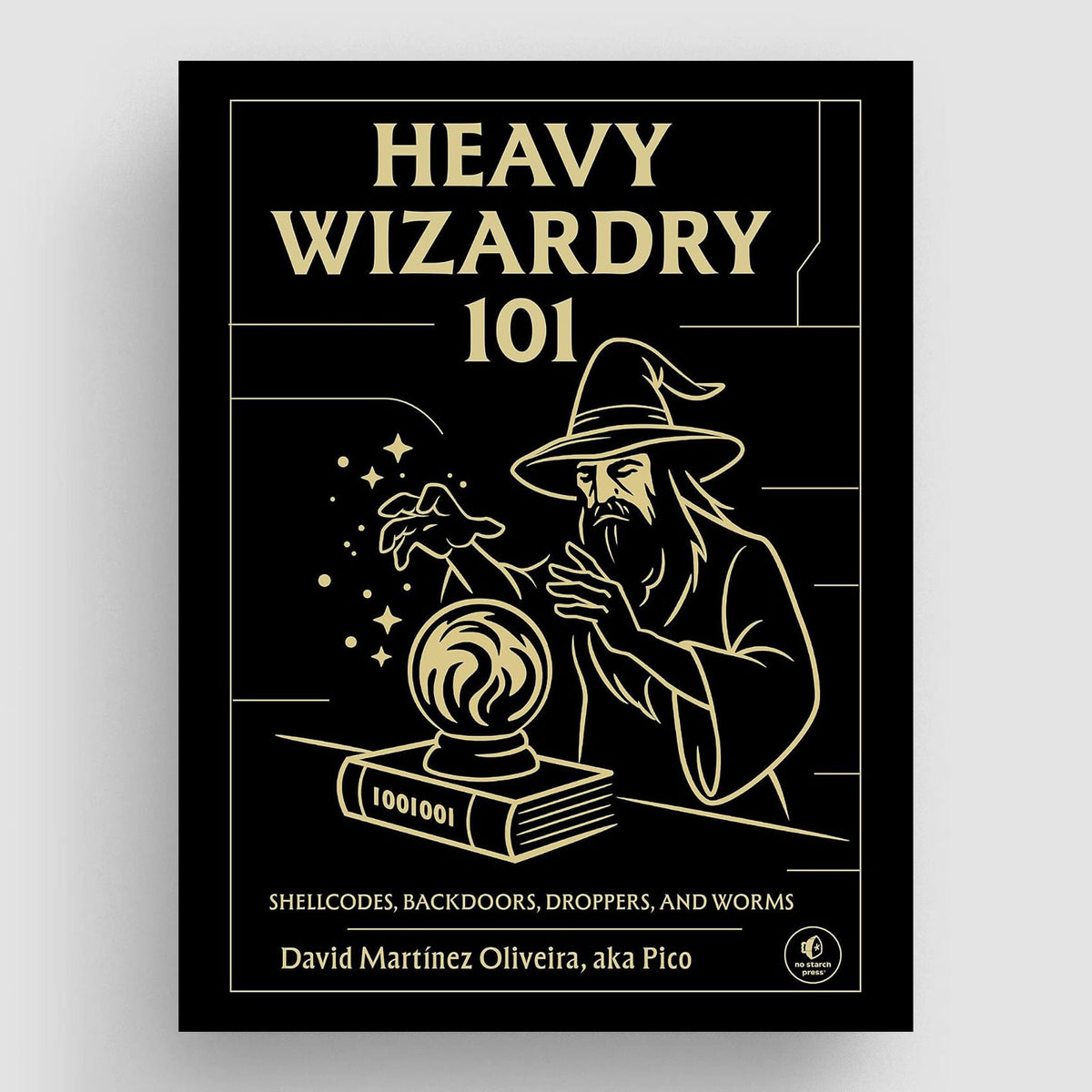 Heavy Wizardry 101 by No Starch Press - The Pi Hut
