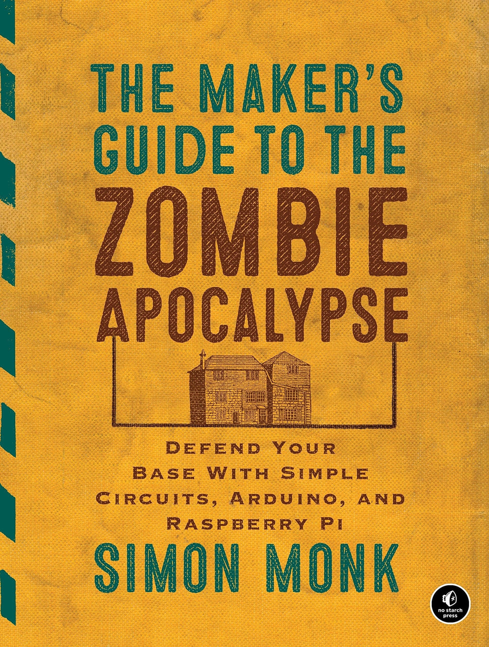 The Maker's Guide to the Zombie Apocalypse [Discontinued] - The Pi Hut