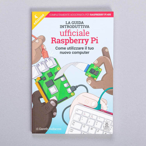 The Official Raspberry Pi Beginners Guide 4th Edition [discontinued ...